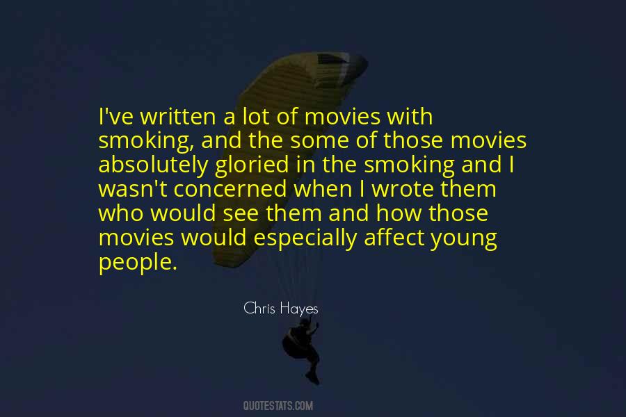Smoking In Movies Quotes #1852255