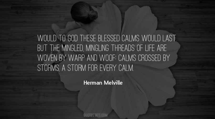 Sometimes God Calms The Storm Quotes #995464 Sometimes God Calms The Storm Quotes #995464