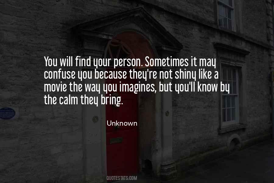 Find A Person Quotes #385403