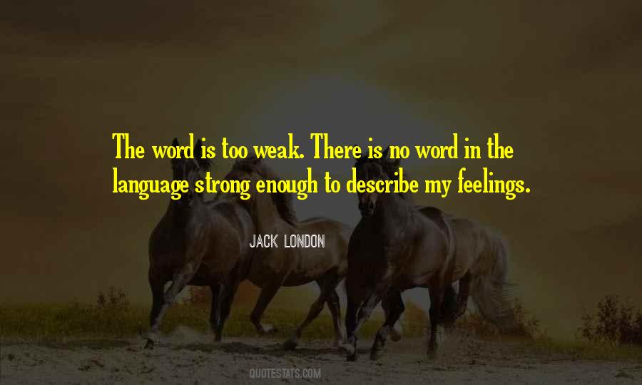 Strong Weak Quotes #17634