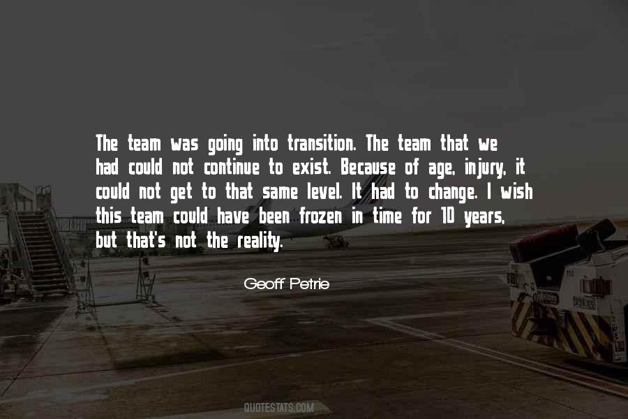 Team Transition Quotes #242473