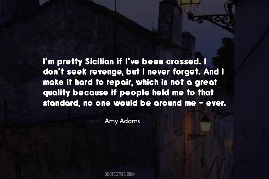 Why Seek Revenge Quotes #1807414