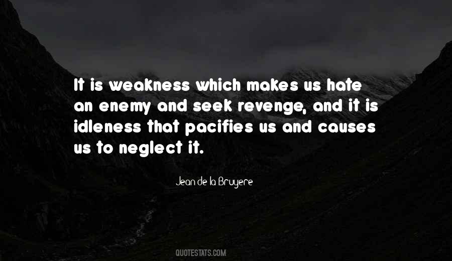 Why Seek Revenge Quotes #276536