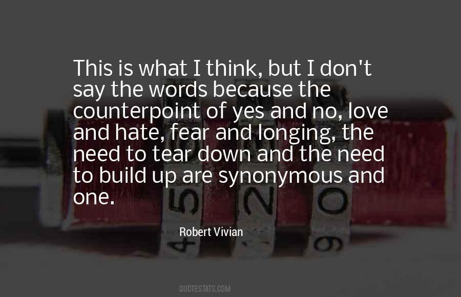 No Need To Hate Quotes #1566298
