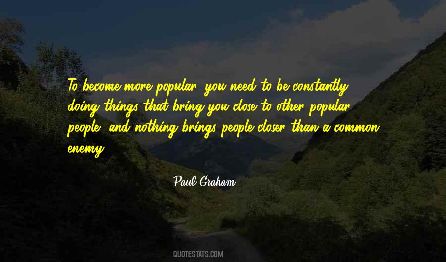 Close Enemy Quotes #884170