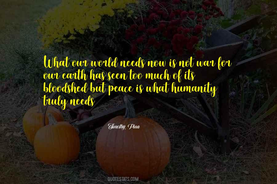 Peace Humanity Quotes #1646799