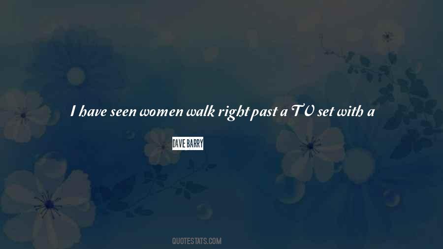 Walk Out On Me Quotes #1149289