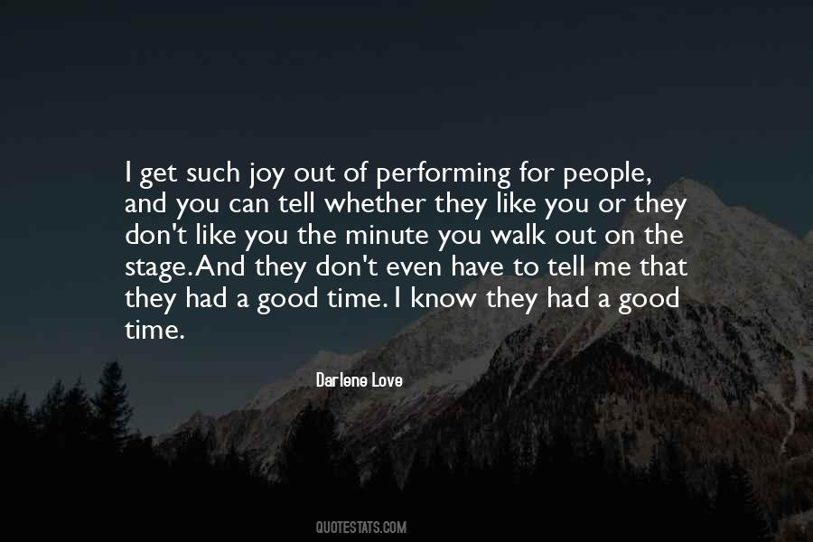 Walk Out On Me Quotes #1438467
