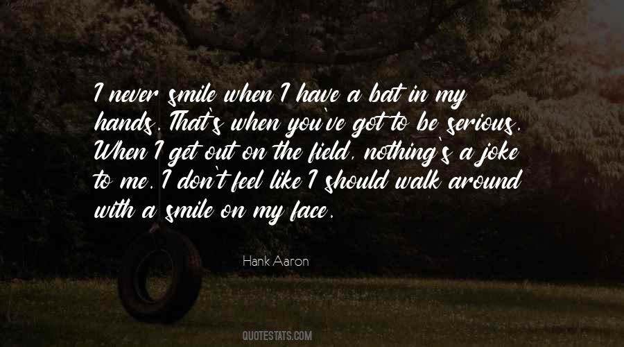 Walk Out On Me Quotes #782279