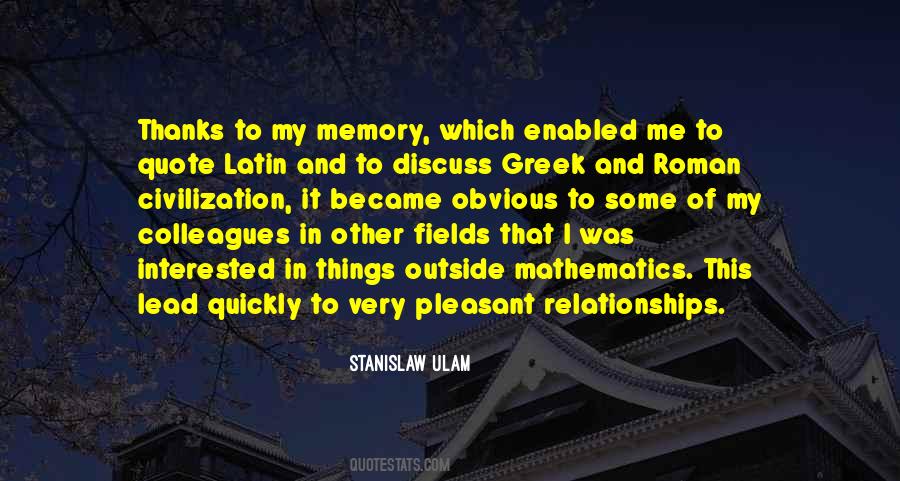Memories With Colleagues Quotes #1775449