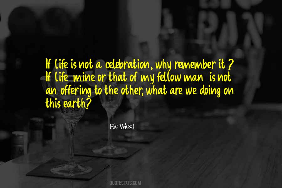 What Are We Doing Quotes #505132