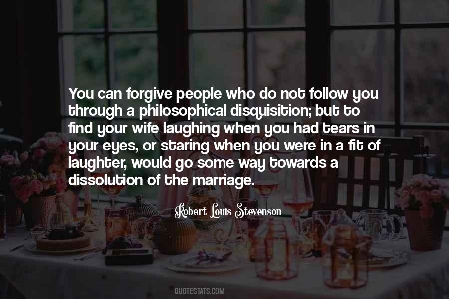 Dissolution Of Marriage Quotes #161769
