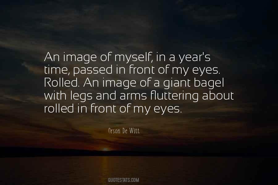 Of My Eyes Quotes #678111