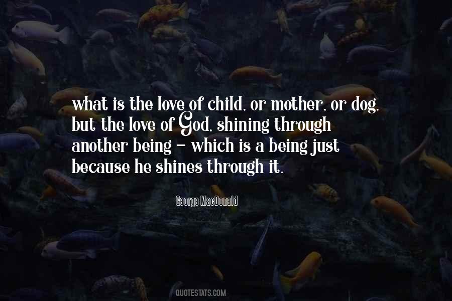 Love Being A Mother Quotes #292569