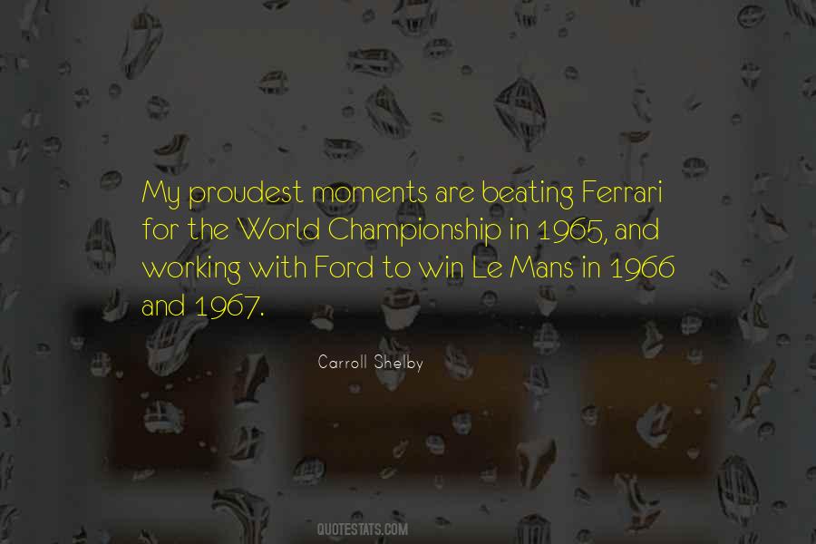 Ford Shelby Quotes #858308