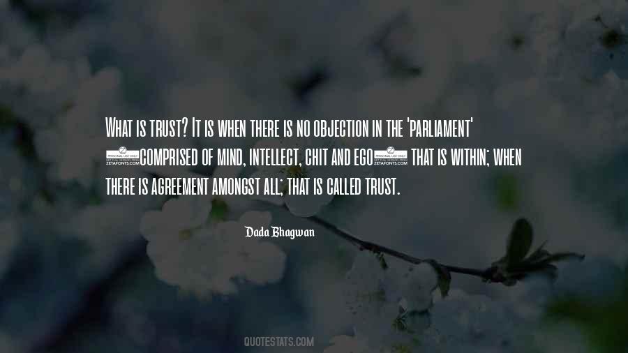 Is Trust Quotes #1443842