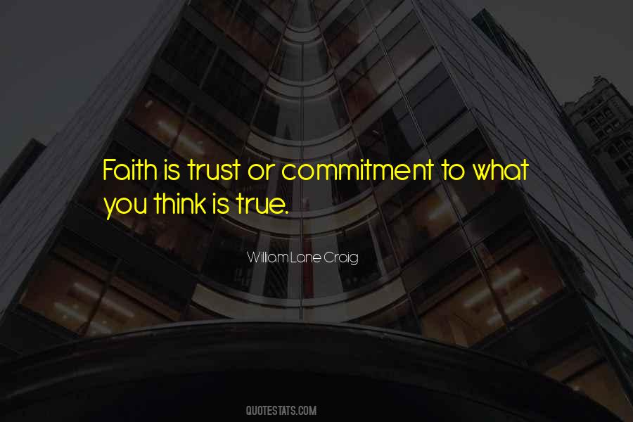 Is Trust Quotes #1624163