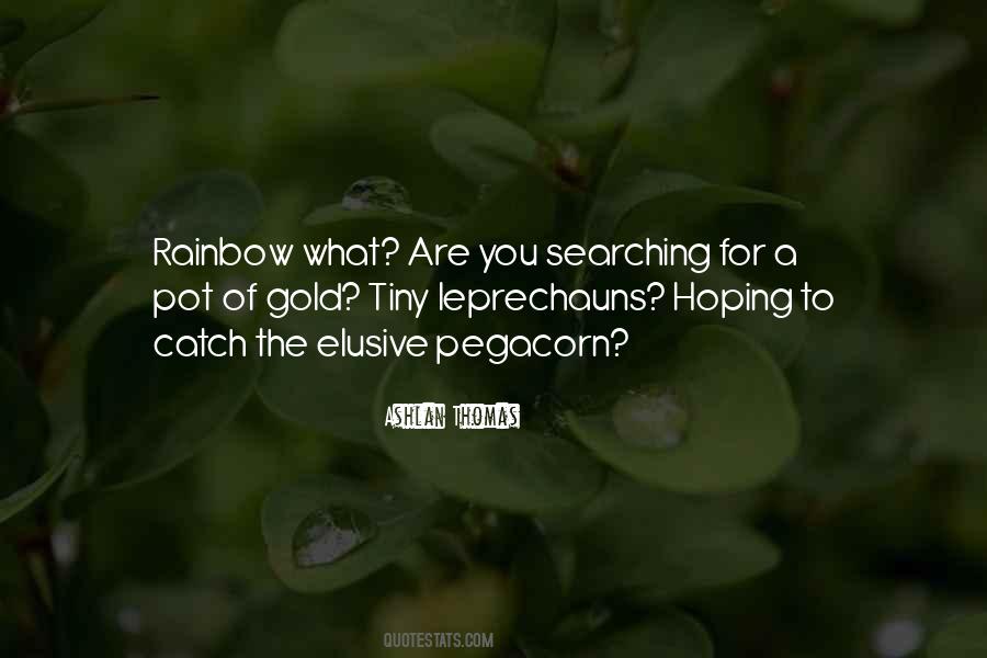 What Are You Searching For Quotes #1066309