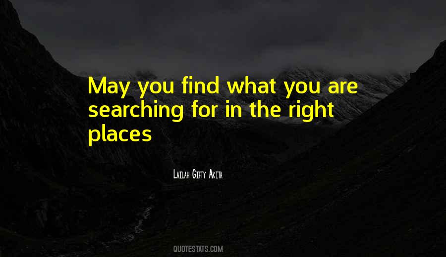 What Are You Searching For Quotes #427042