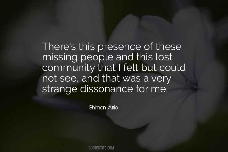 Missing Someone You Cant See Quotes #1078062