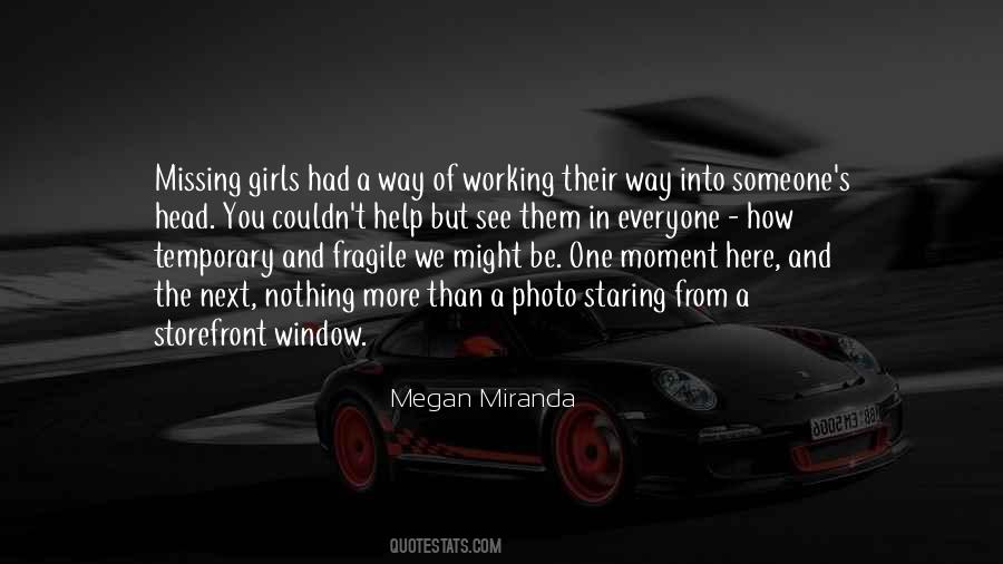Missing Someone You Cant See Quotes #784962