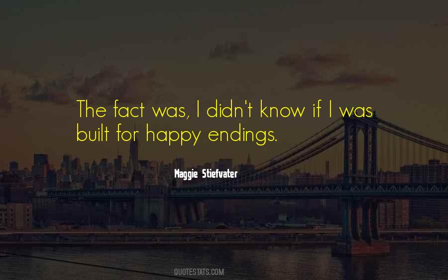 Sometimes There Are No Happy Endings Quotes #499664