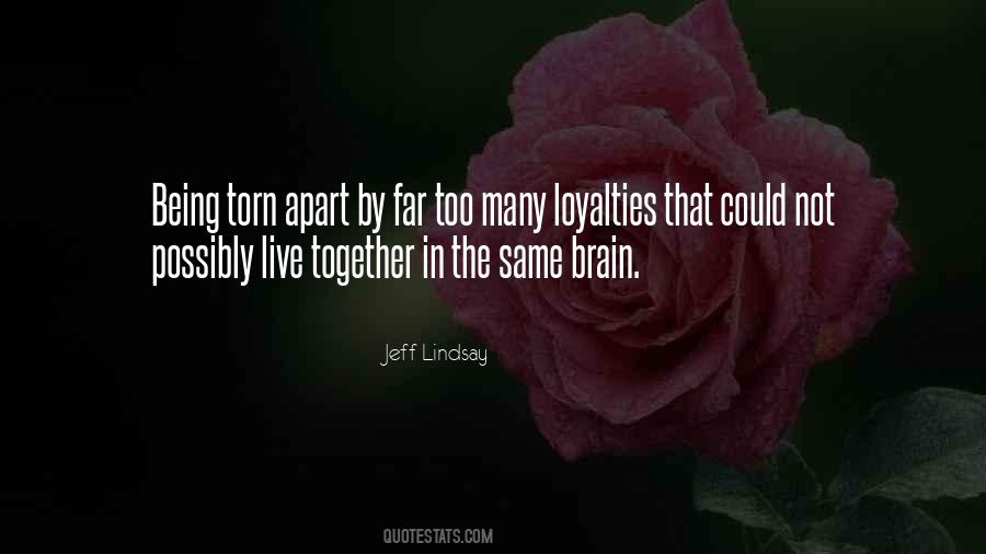 Not Being Together Quotes #1334020