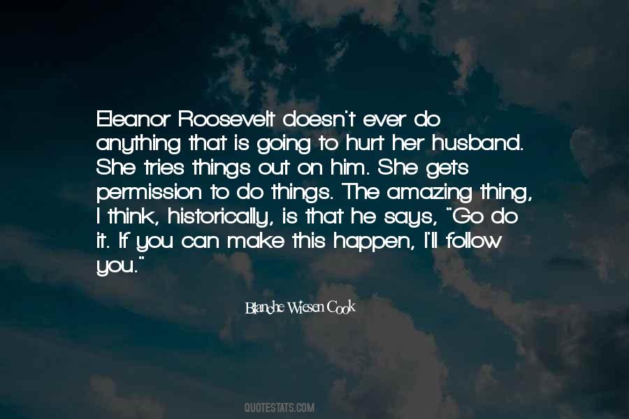 No One Can Hurt You Without Your Permission Quotes #1118741