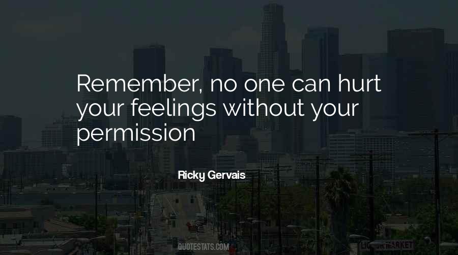 No One Can Hurt You Without Your Permission Quotes #246463