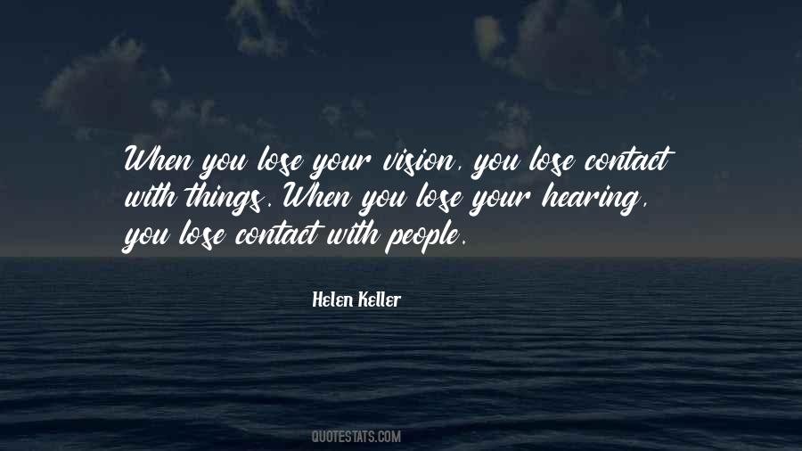 How Does Helen Keller Have Quotes #74288