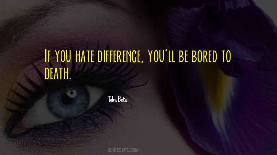 Hate Death Quotes #1199991