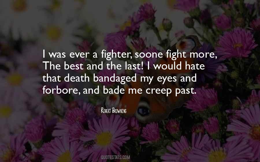 Hate Death Quotes #1742136