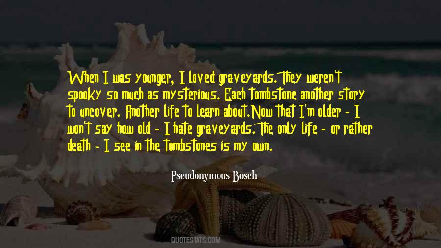 Hate Death Quotes #841013