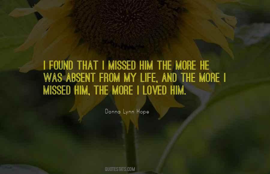 Distance From Him Quotes #973351