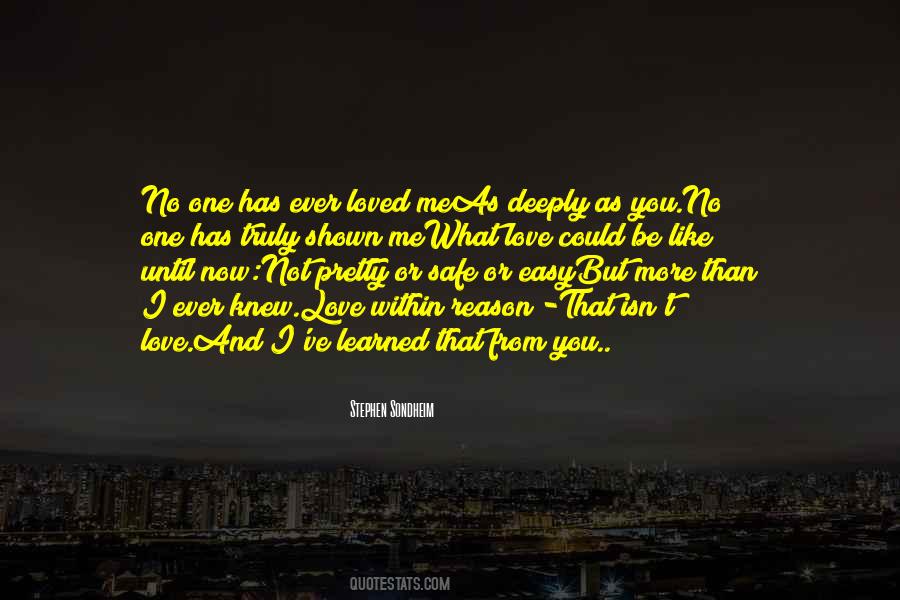 You Have Shown Me Love Quotes #401942