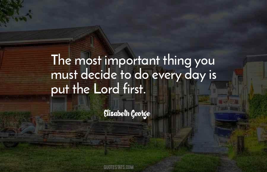 Most Important Thing Is Love Quotes #1505216