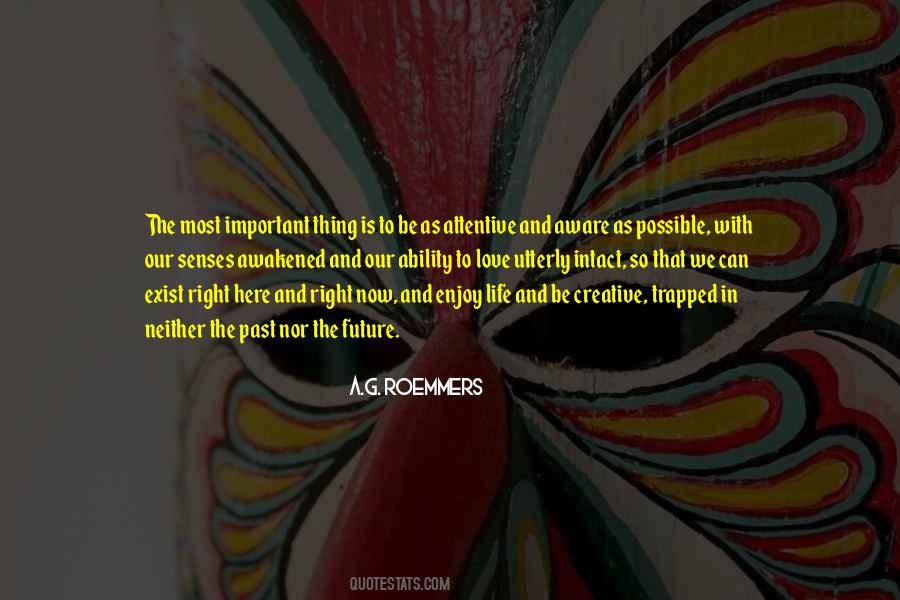 Most Important Thing Is Love Quotes #1516553