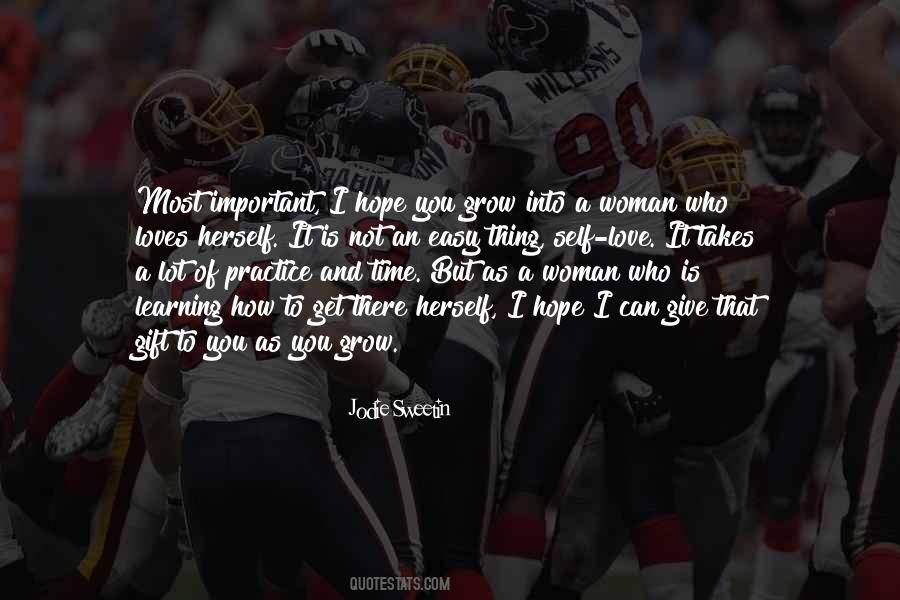 Most Important Thing Is Love Quotes #512768