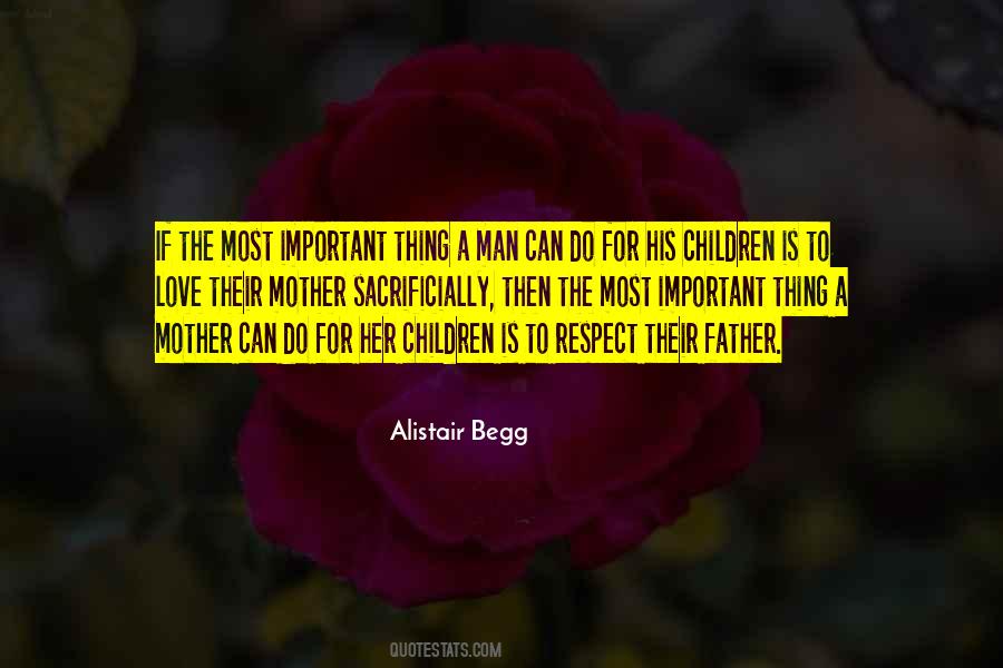 Most Important Thing Is Love Quotes #593351