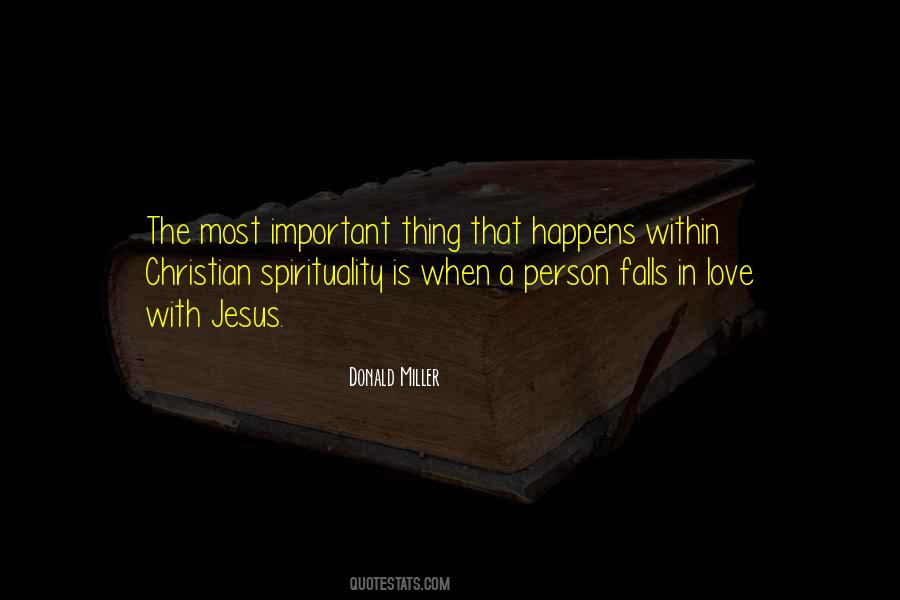 Most Important Thing Is Love Quotes #952871