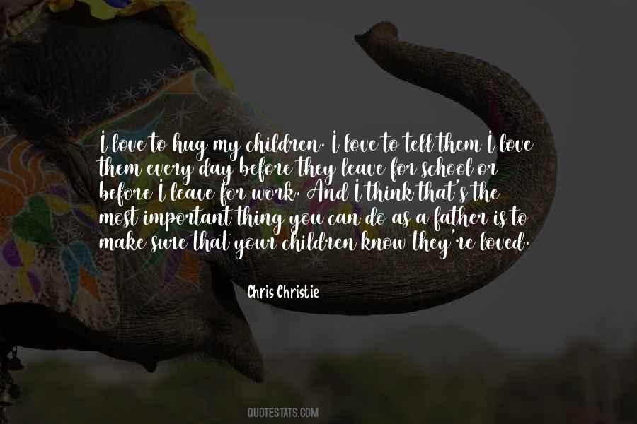 Most Important Thing Is Love Quotes #963108