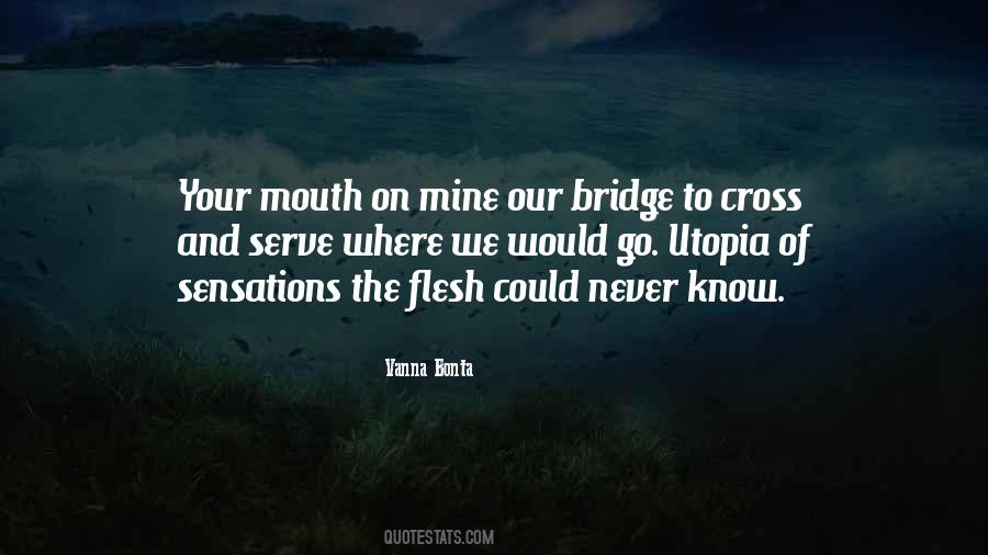 Love Bridge Quotes #1313602
