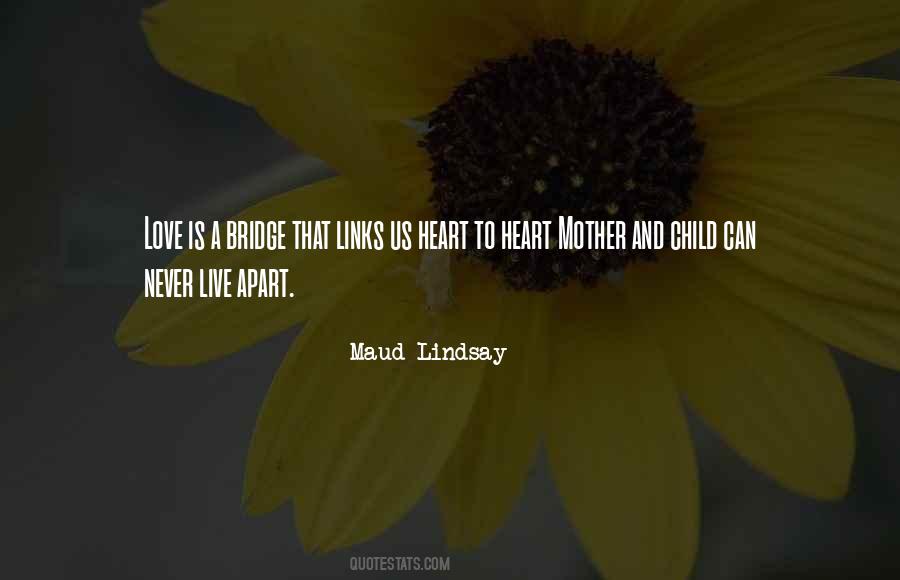 Love Bridge Quotes #284736