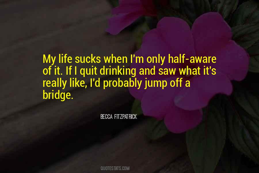 Love Bridge Quotes #749505