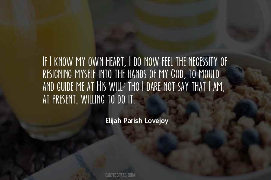 Elijah P Lovejoy Quotes #1430365
