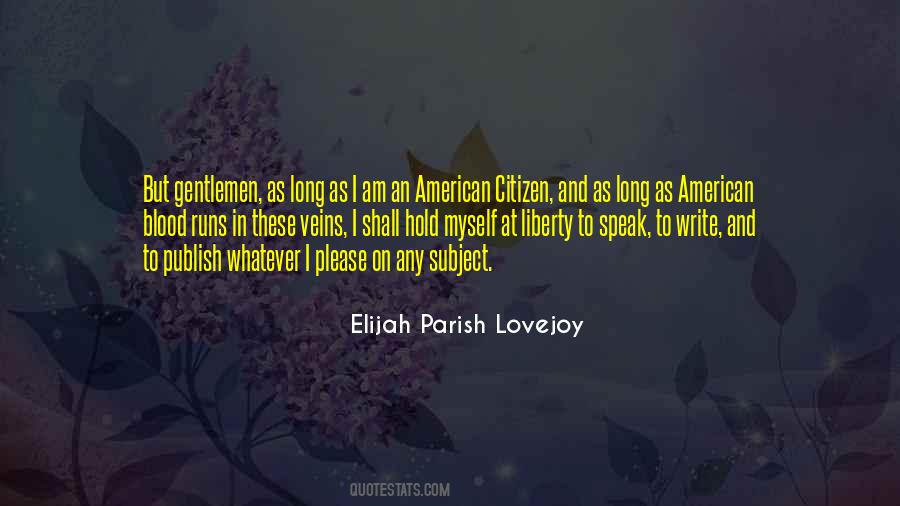 Elijah P Lovejoy Quotes #308194