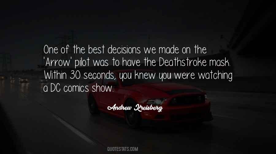 The Best Decisions Quotes #159098