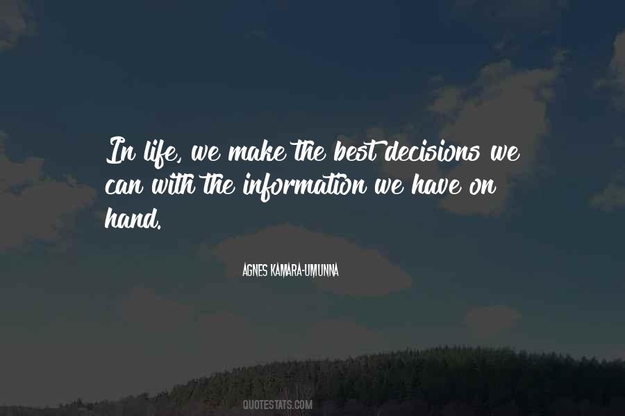 The Best Decisions Quotes #1764172