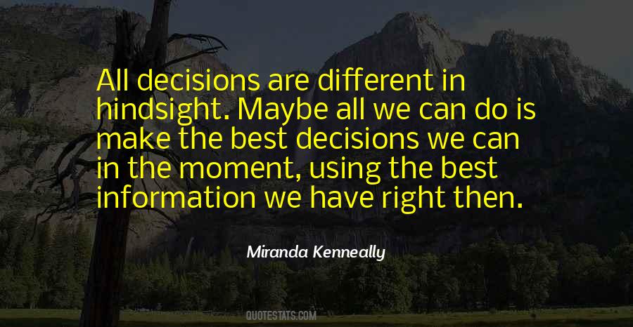 The Best Decisions Quotes #201289