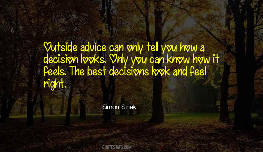 The Best Decisions Quotes #570843